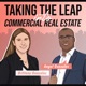 Taking The Leap into Commercial Real Estate