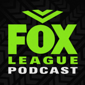 The Fox League Podcast - Fox Sports Australia