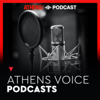 ATHENS VOICE Podcast - ATHENS VOICE