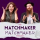 Matchmaker Matchmaker