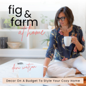 Fig & Farm at Home, Budget Decorating, Decor Tips, Decluttering, Home Styling, DIY Decor - Danielle Watson, Home Decorator, House Decor Coach, Home Styling