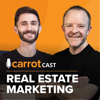 Real Estate Marketing for Investors & Agents on the CarrotCast Podcast - Brady Winder, Trevor Mauch