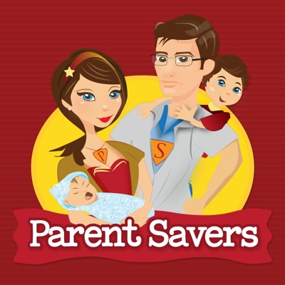 Parent Savers: Empowering New Parents Parent Savers: Empowering New Parents