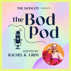 74. Bravissimo’s Bra Expert | Mila Makes Your Perfect Bra Fit a Reality | The BodPod S2 E24