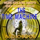 GSMC Audiobook Series: The Time Machine Episode 8: Chapters 1 and 2