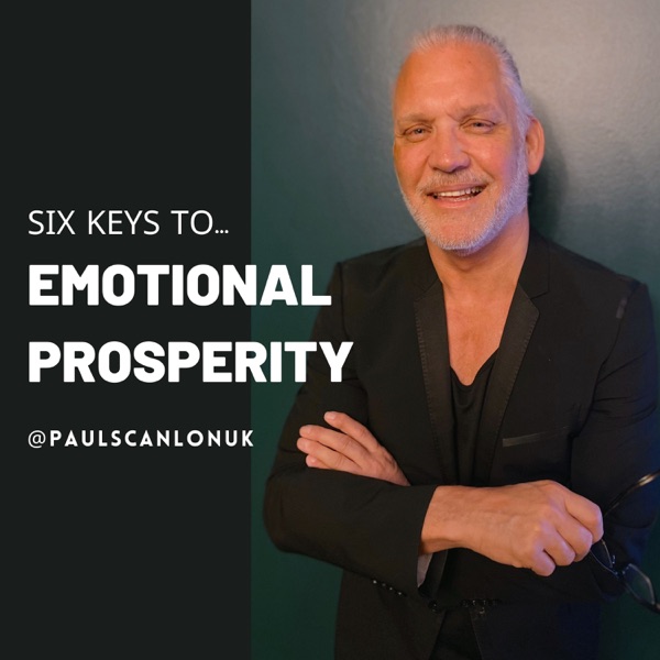 Six Keys To Emotional Prosperity photo