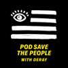 Pod Save the People - Crooked Media