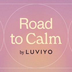 Road to Calm