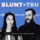 Blunt And Tru 