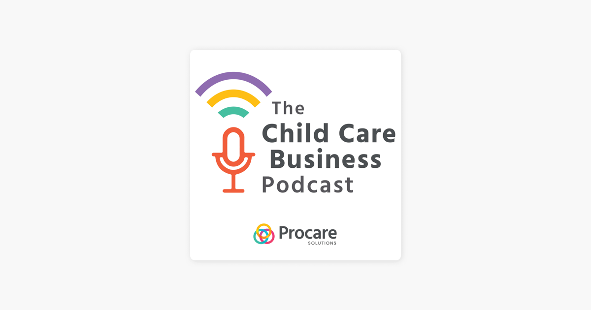 the-child-care-business-podcast-season-3-episode-2-highlights-of