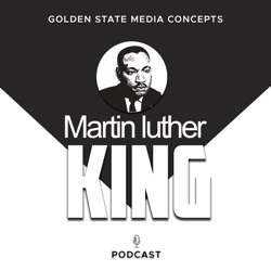 GSMC Classics: Martin Luther King Episode 18: Eulogy for Rev James Reeb Part 2, All Here Now, My Little Girl, We Must Work and We Shall Overcome