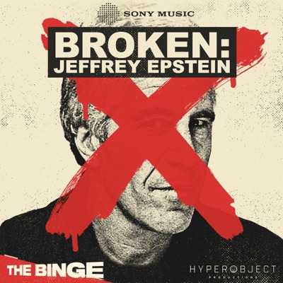 BROKEN: Jeffrey Epstein:Hyperobject Industries / Sony Music Entertainment