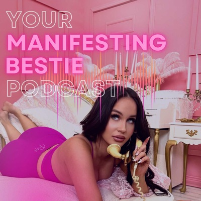 Your Manifesting Bestie Podcast:Flora Szivos