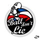 Ball don't Lie