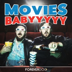 Movies Babyyyyy