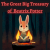 The Great Big Treasury of Beatrix Potter - Beatrix Potter