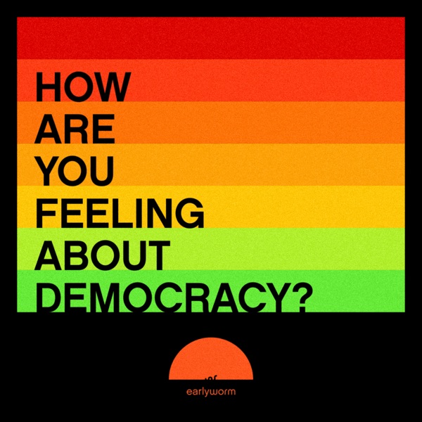 How are you feeling about democracy? Image