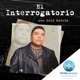 El Interrogatorio