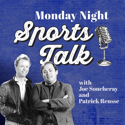 Monday Night Sports Talk with Patrick Reusse and Joe Soucheray:PodMN | Hubbard Radio