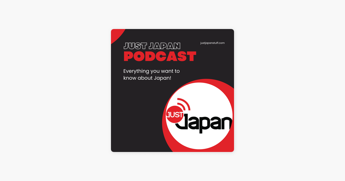 â žjust Japan Podcast Just Japan Podcast 214 The Most Exciting Job In Japan On Apple Podcasts â žjust Japan Podcast Just Japan Podcast 214 The Most Exciting Job In Japan On Apple Podcasts