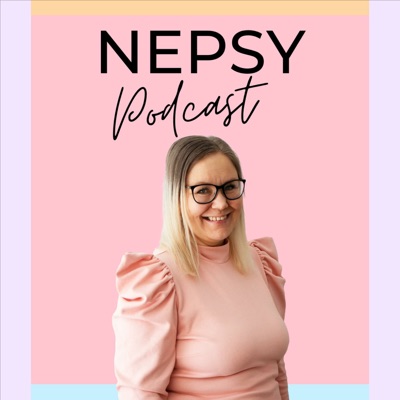 NEPSY - podcast ❤️