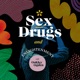 Sex, Drugs & Enlightenment