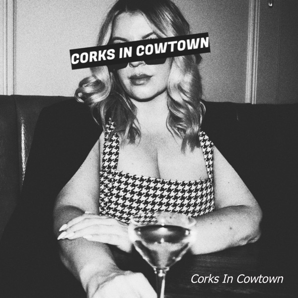 Corks In Cowtown