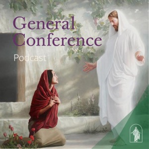 General Conference Podcast