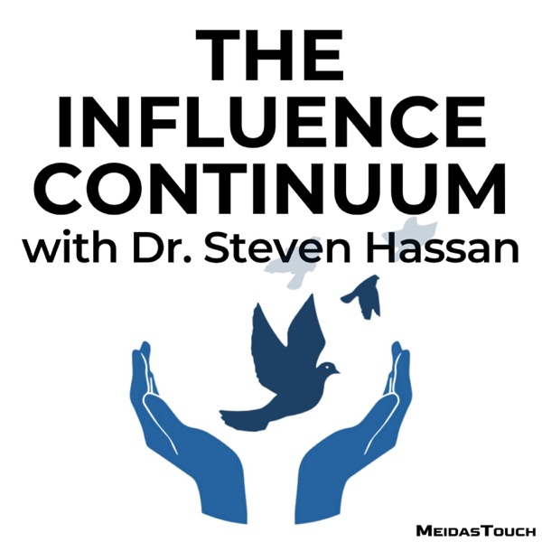 The Influence Continuum with Dr. Steven Hassan