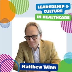 Leadership & culture in healthcare