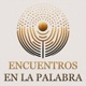 Encuentros en la Palabra