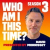 Who Am I This Time? with David Morrissey
