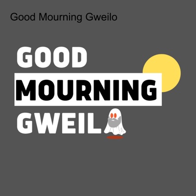 Good Mourning Gweilo