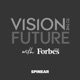 「VISION TO THE FUTURE with Forbes JAPAN」最終回、ホスト・中道大輔が語る。