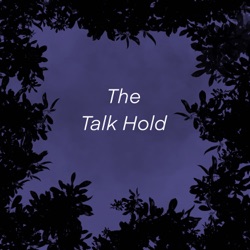 The Talk Hold