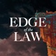 Edge of the Law