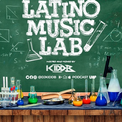 Latino Music Lab:DJ Kidd B