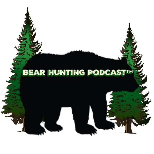 Bear Hunting Podcast