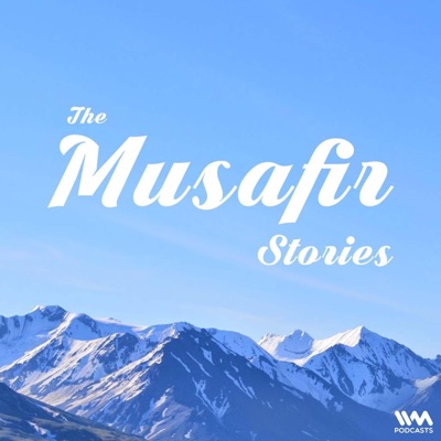 The Musafir Stories - India Travel Podcast:Saif & Faiza