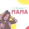 Triezva mama - Rádio Melody