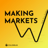 Making Markets - Colossus | Investing & Business Podcasts