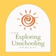 Exploring Unschooling
