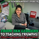 IAP 314: From Tax Ledgers to Teaching Triumphs - Maria Teresa Quaranta is One Special Educator!