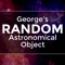 George's Random Astronomical Object