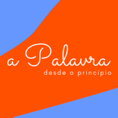 A Palavra Desde o Princípio - Priscila Cortes de Novais Lima Soares