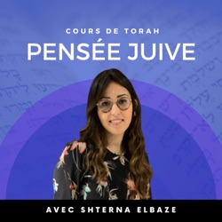 Cours de Torah avec Shterna Elbaze