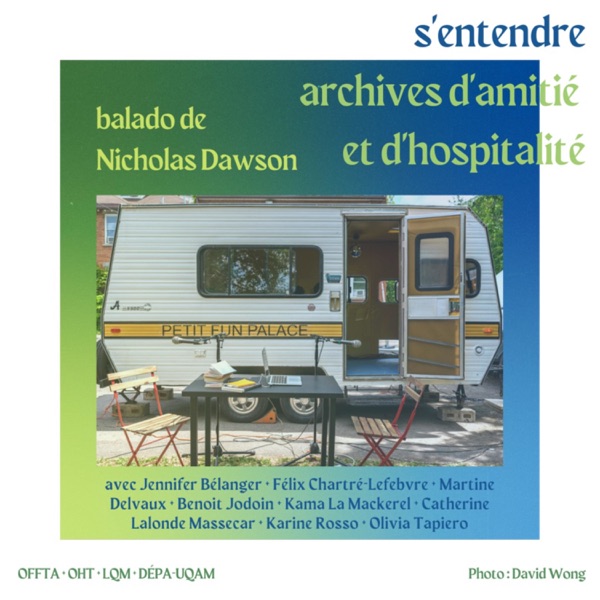 S'entendre.
Archives d'amitié et d'hospitalité