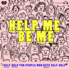 Help Me Be Me - Cloud10