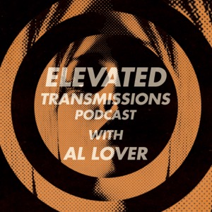 Elevated Transmissions Podcast