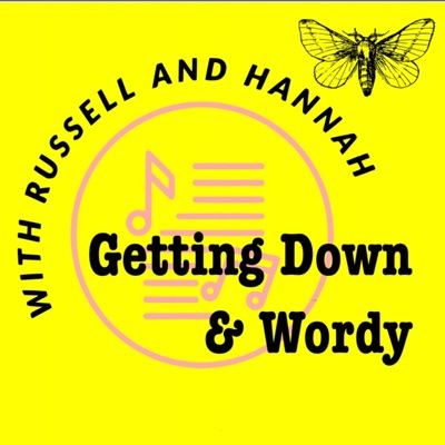 Getting Down & Wordy Getting Down & Wordy
